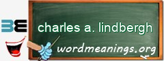 WordMeaning blackboard for charles a. lindbergh